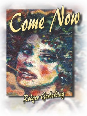 cover image of Come Now